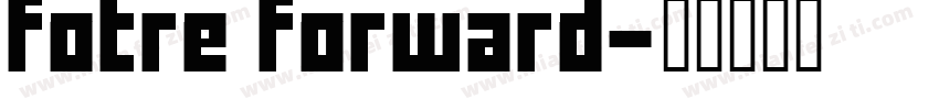 fotre forward字体转换